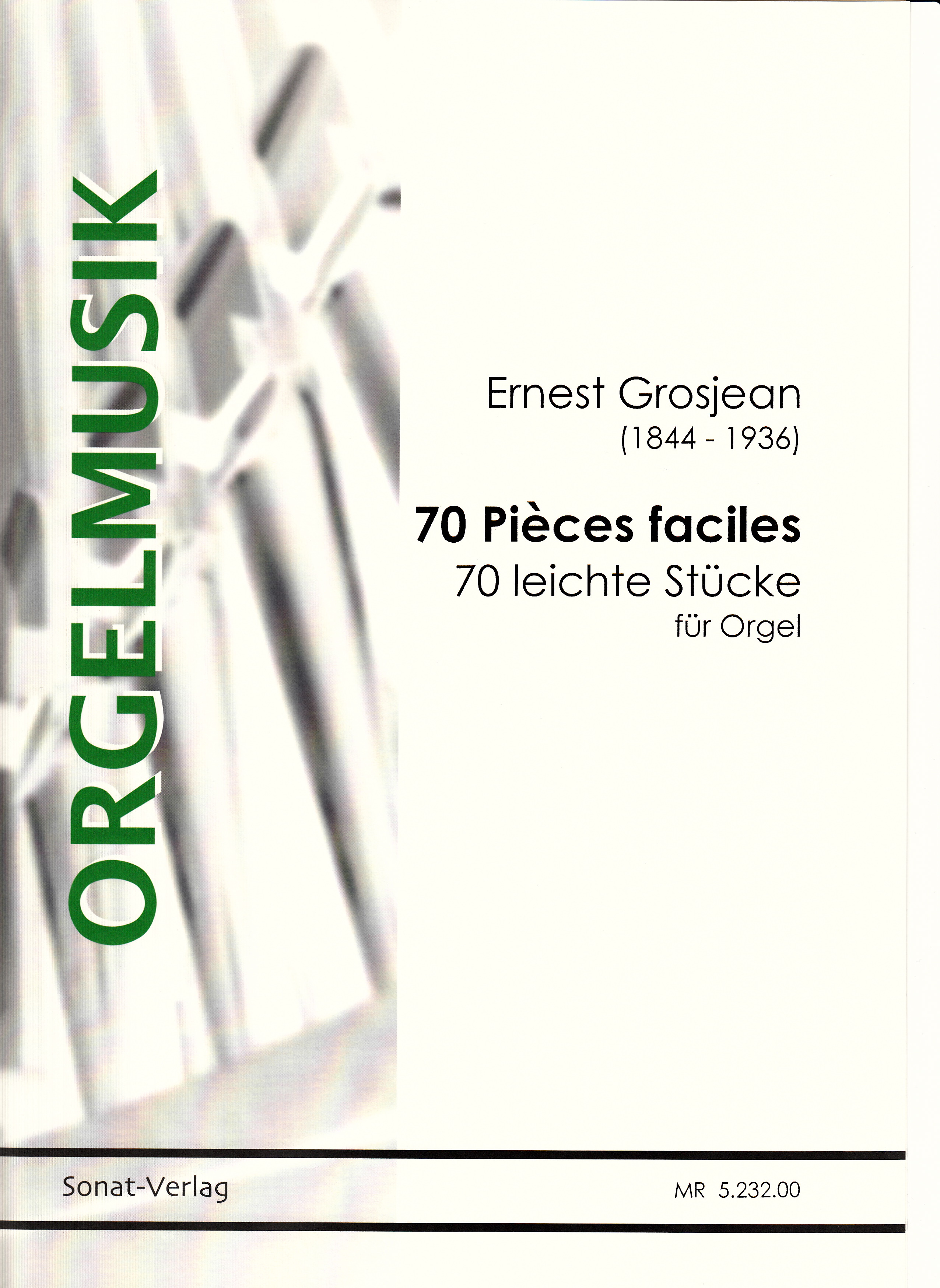 70 kurze und leichte Orgelstücke